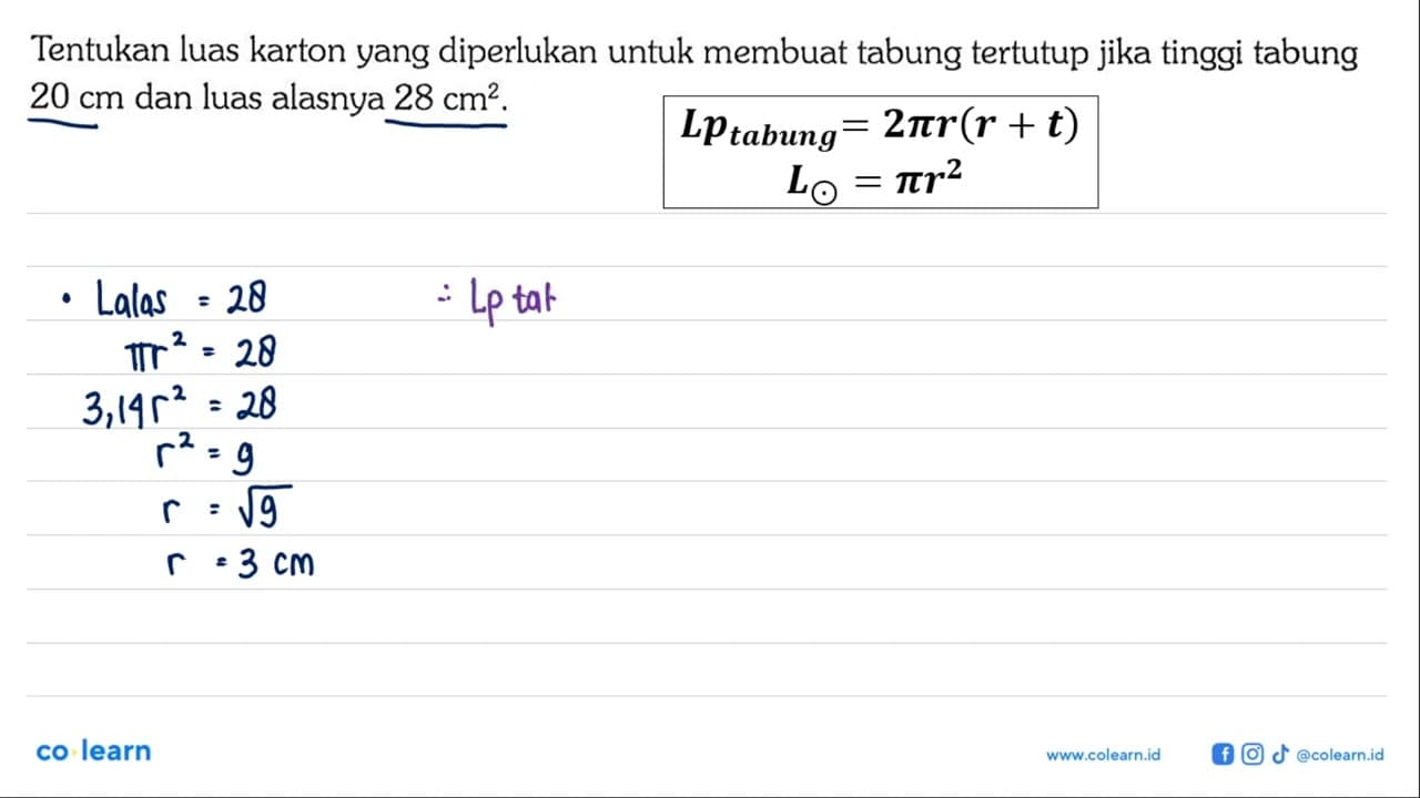 Tentukan luas karton yang diperlukan untuk membuat tabung