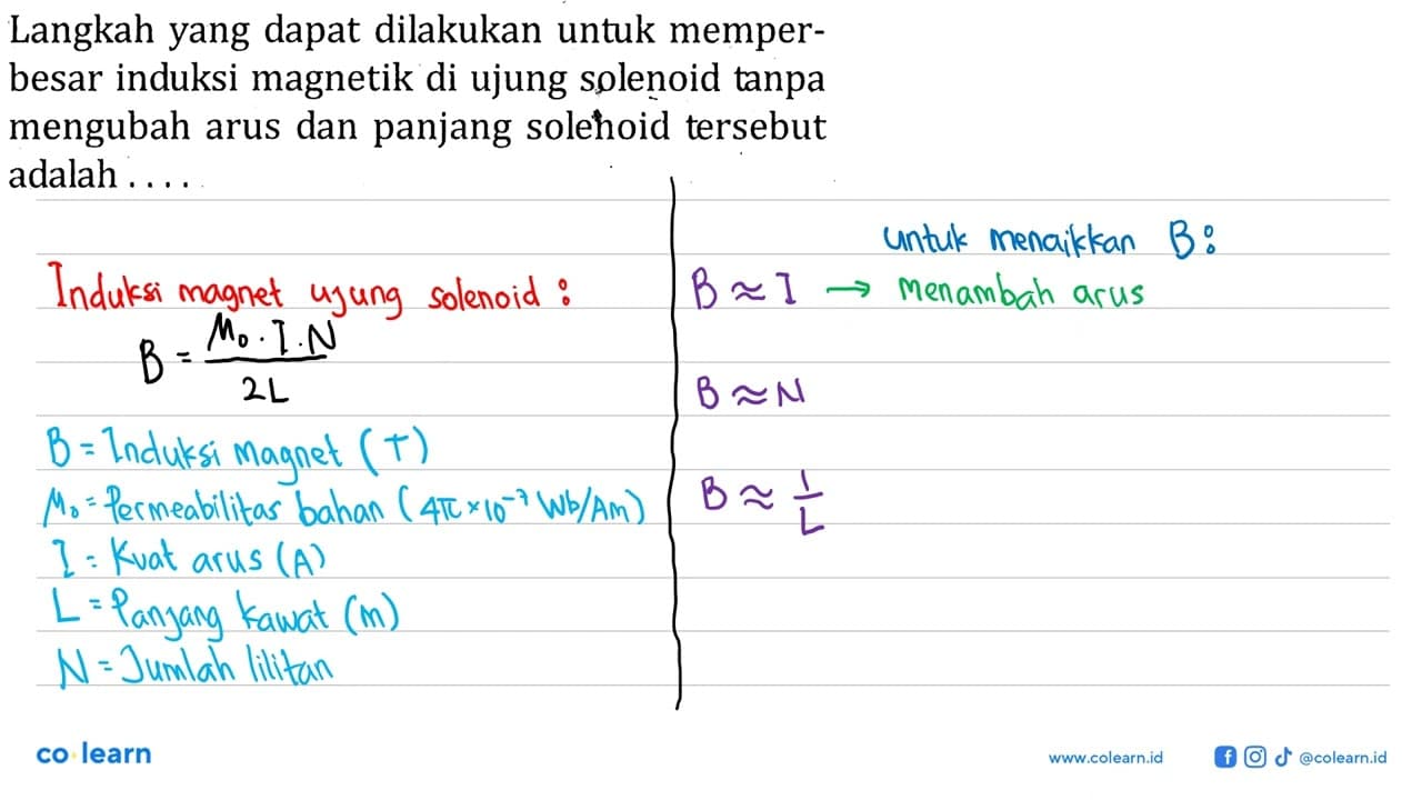 Langkah yang dapat dilakukan untuk memperbesar induksi