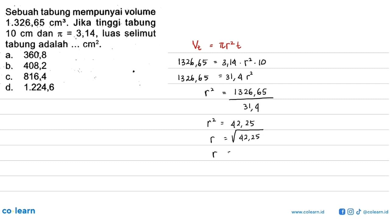 Sebuah tabung mempunyai volume 1.326,65 cm^3. Jika tinggi