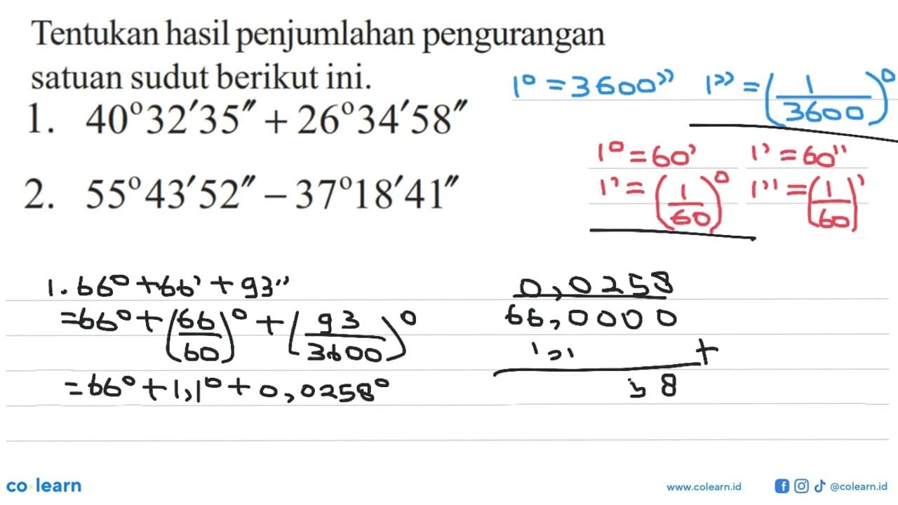 Tentukan hasil penjumlahan dan pengurangan sudut berikut