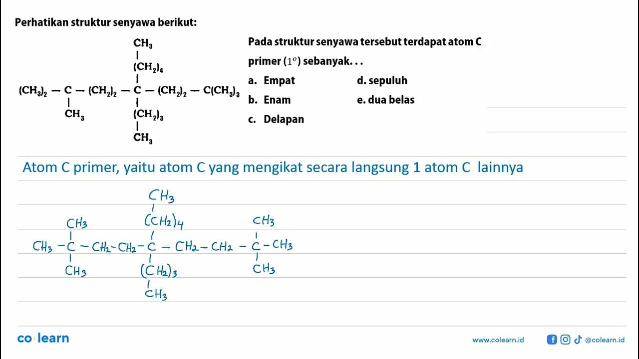 Perhatikan struktur senyawa berikut: