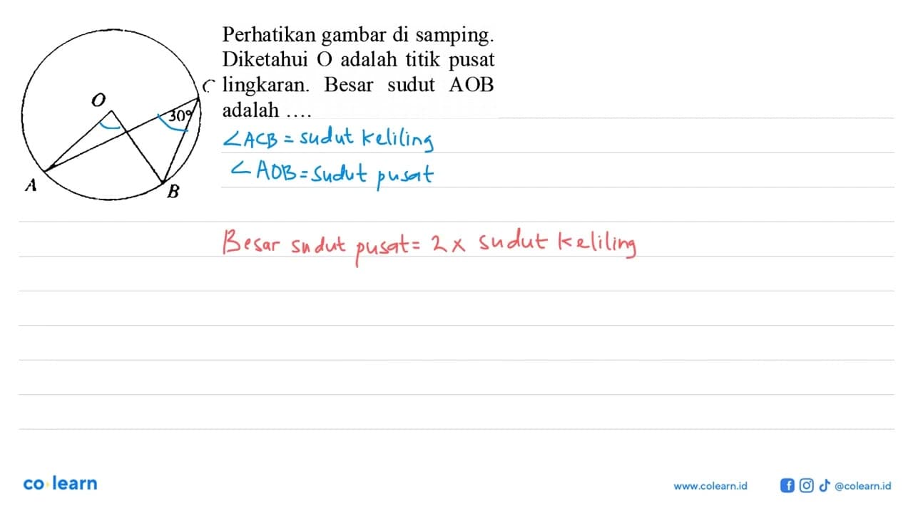 Perhatikan gambar di samping. Diketahui O adalah titik