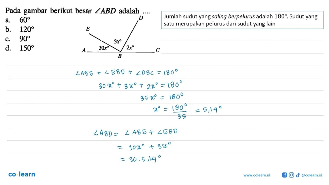 Pada gambar berikut besar sudut ABD adalah .... D E 3x 30x