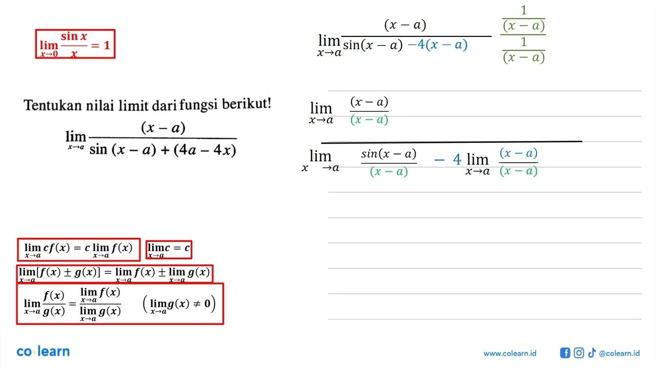 Tentukan nilai limit dari fungsi berikut! limit x->a