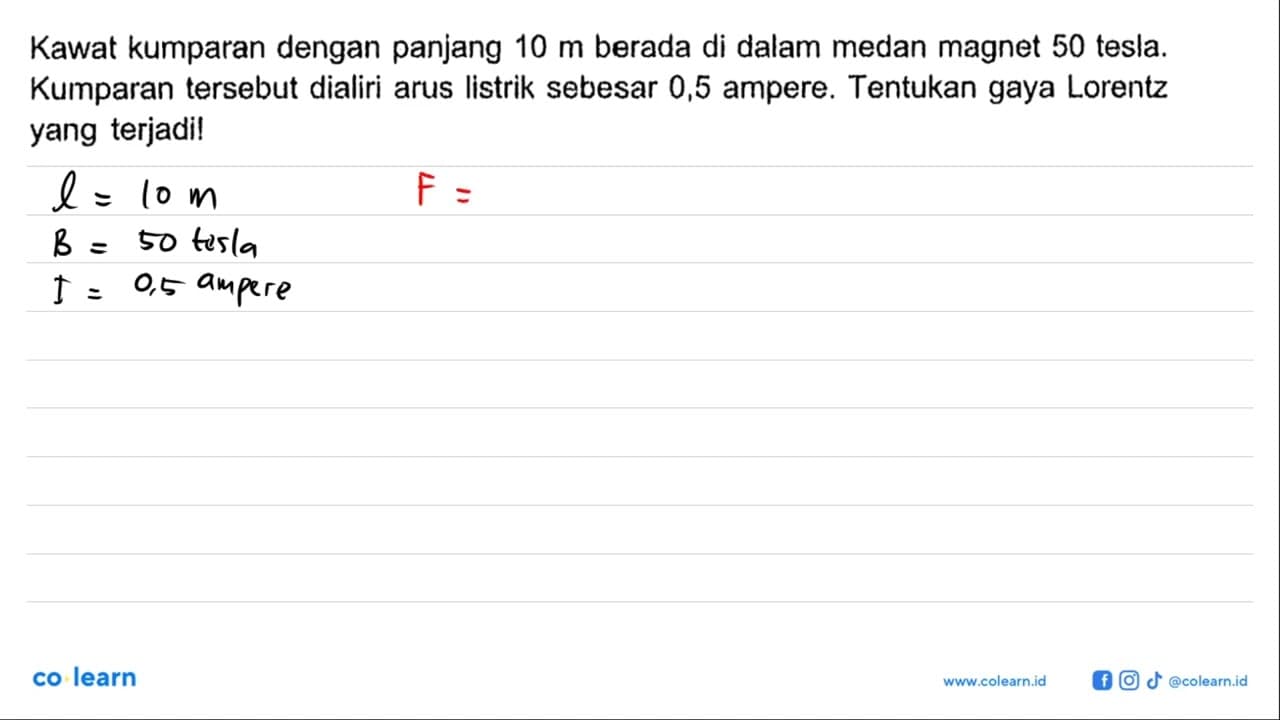 Kawat kumparan dengan panjang 10 m berada di dalam medan