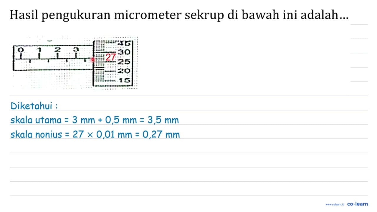 Hasil pengukuran micrometer sekrup di bawah ini adalah...