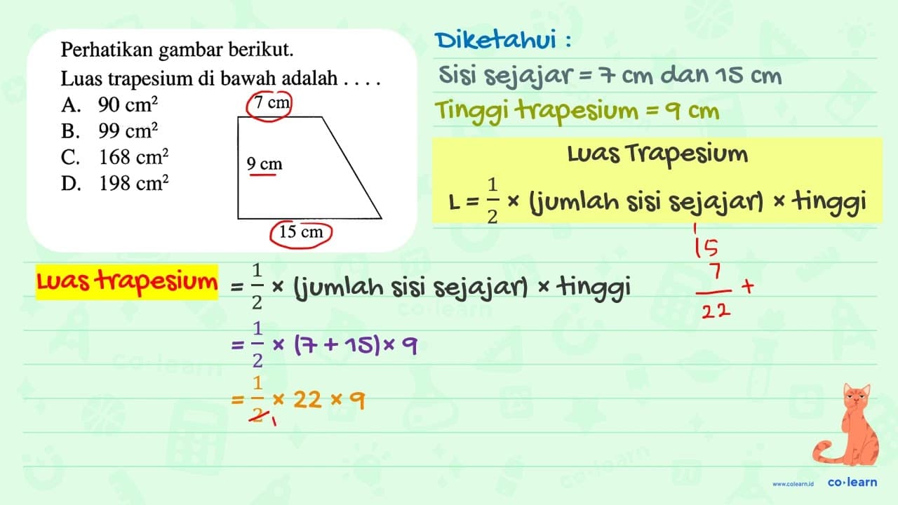 Perhatikan gambar berikut. Luas trapesium di bawah adalah