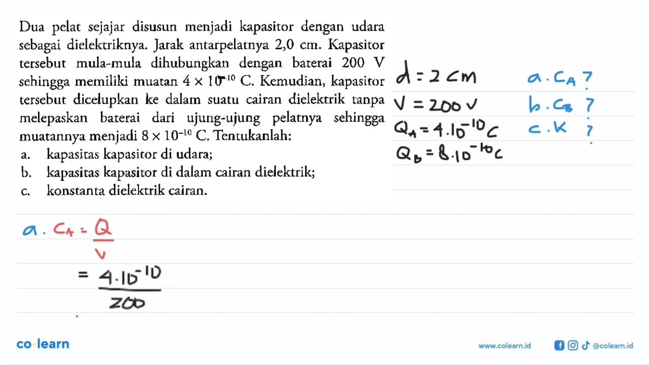 Dua pelat sejajar disusun menjadi kapasitor dengan udara