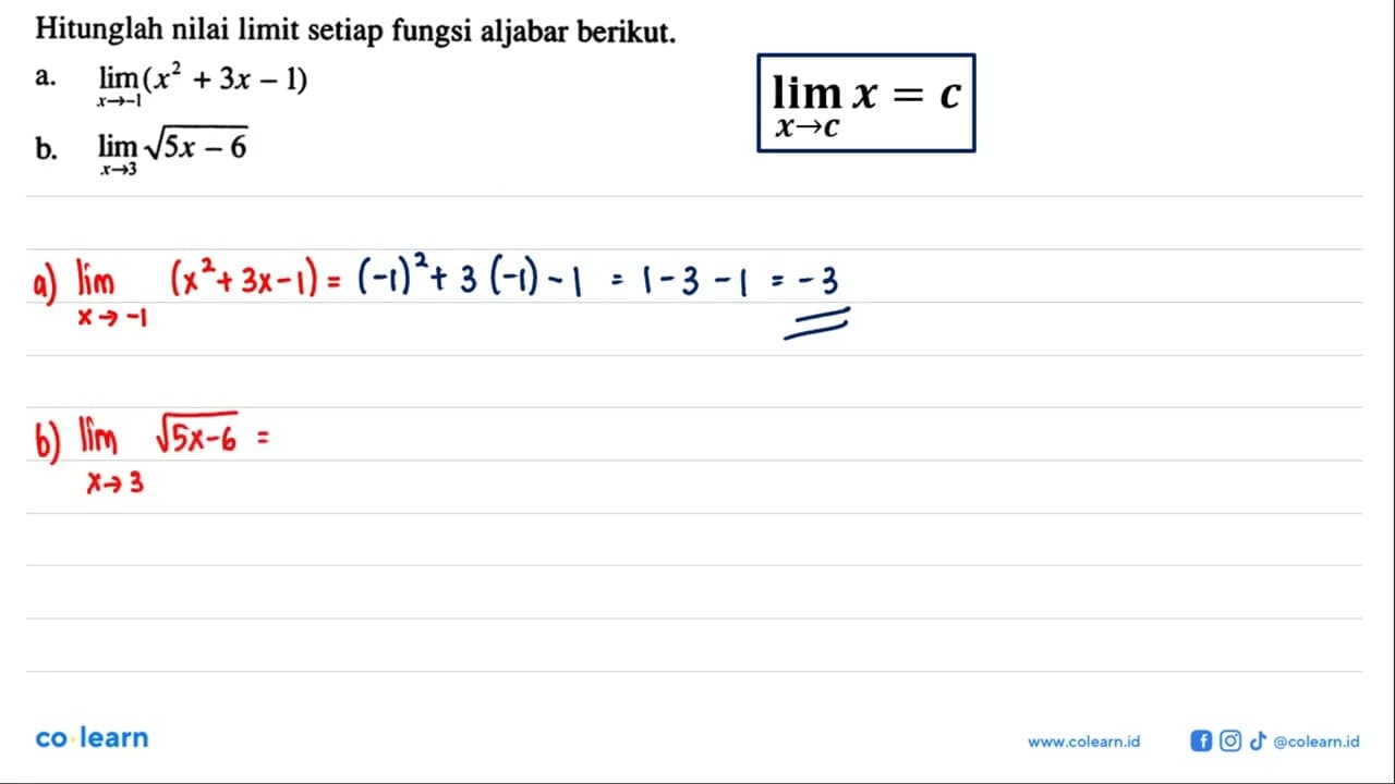 Hitunglah nilai limit setiap fungsi aljabar berikut.a. lim