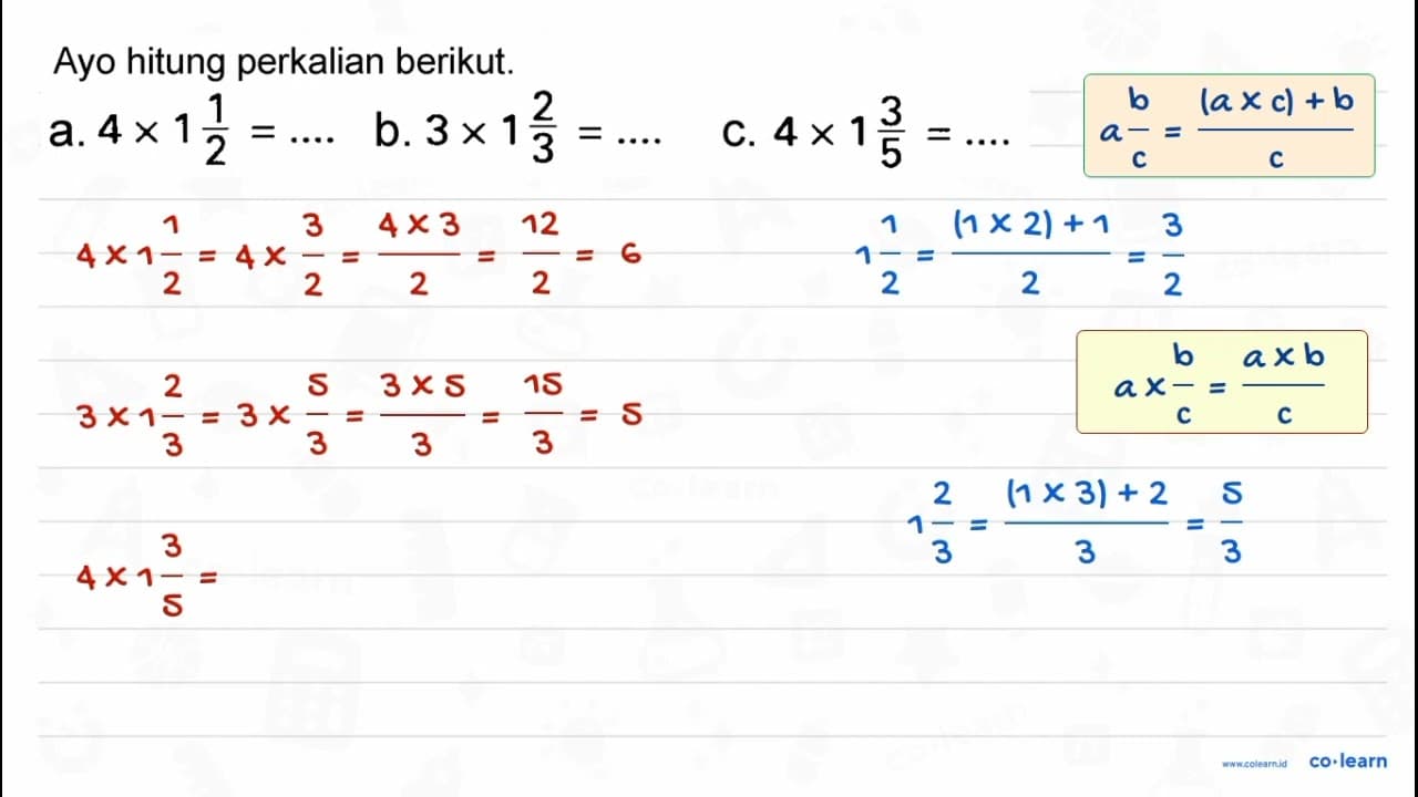 Ayo hitung perkalian berikut. a. 4 x 1 (1)/(2)=... b. 3 x 1