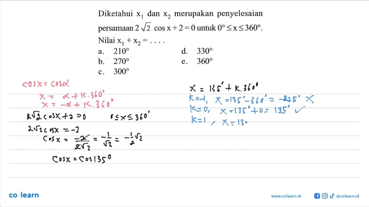 Diketahui x1 dan x2 merupakan penyelesaian persamaan 2