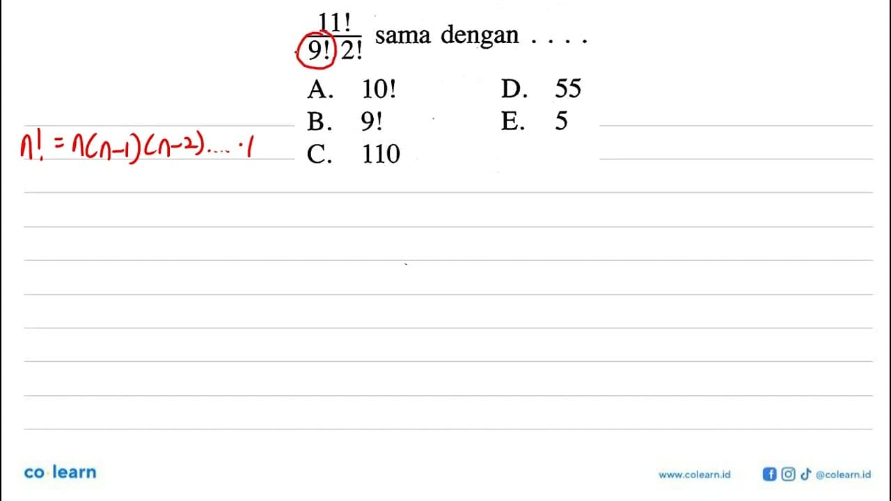 11!/9!2! sama dengan ...