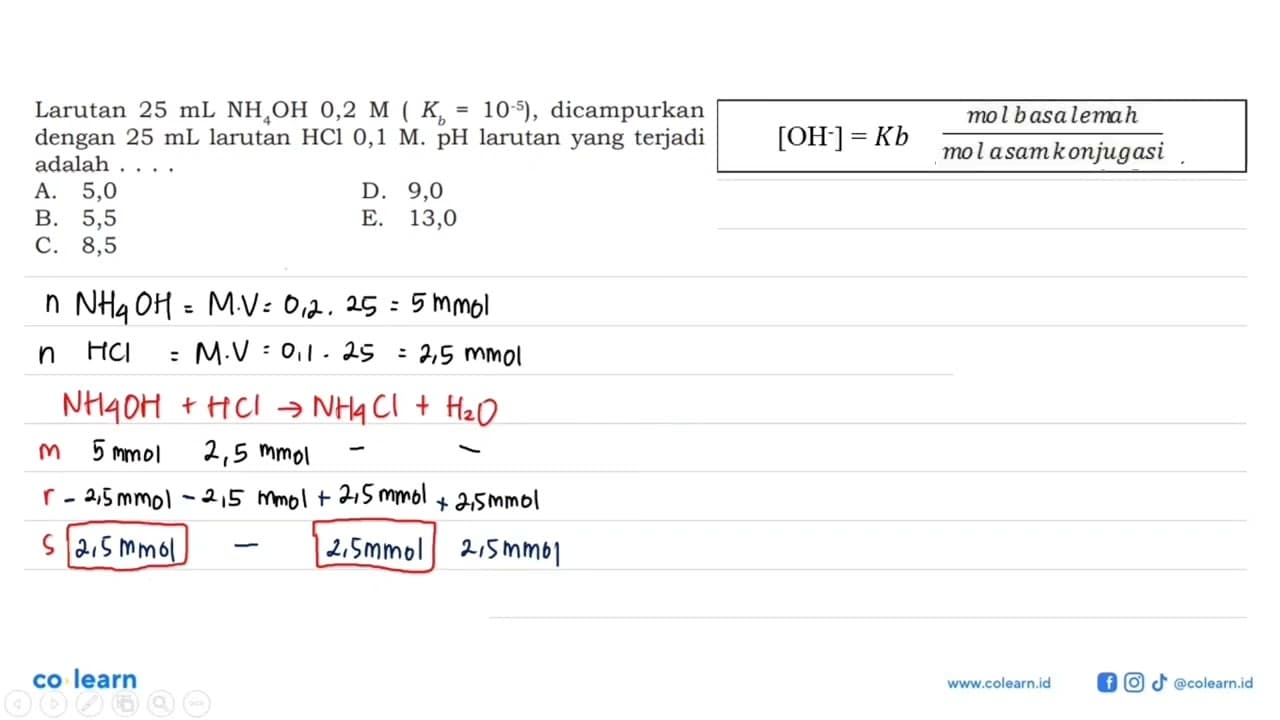 Larutan 25 mL NH4OH 0,2 M(Kb=10^-5), dicampurkan dengan 25