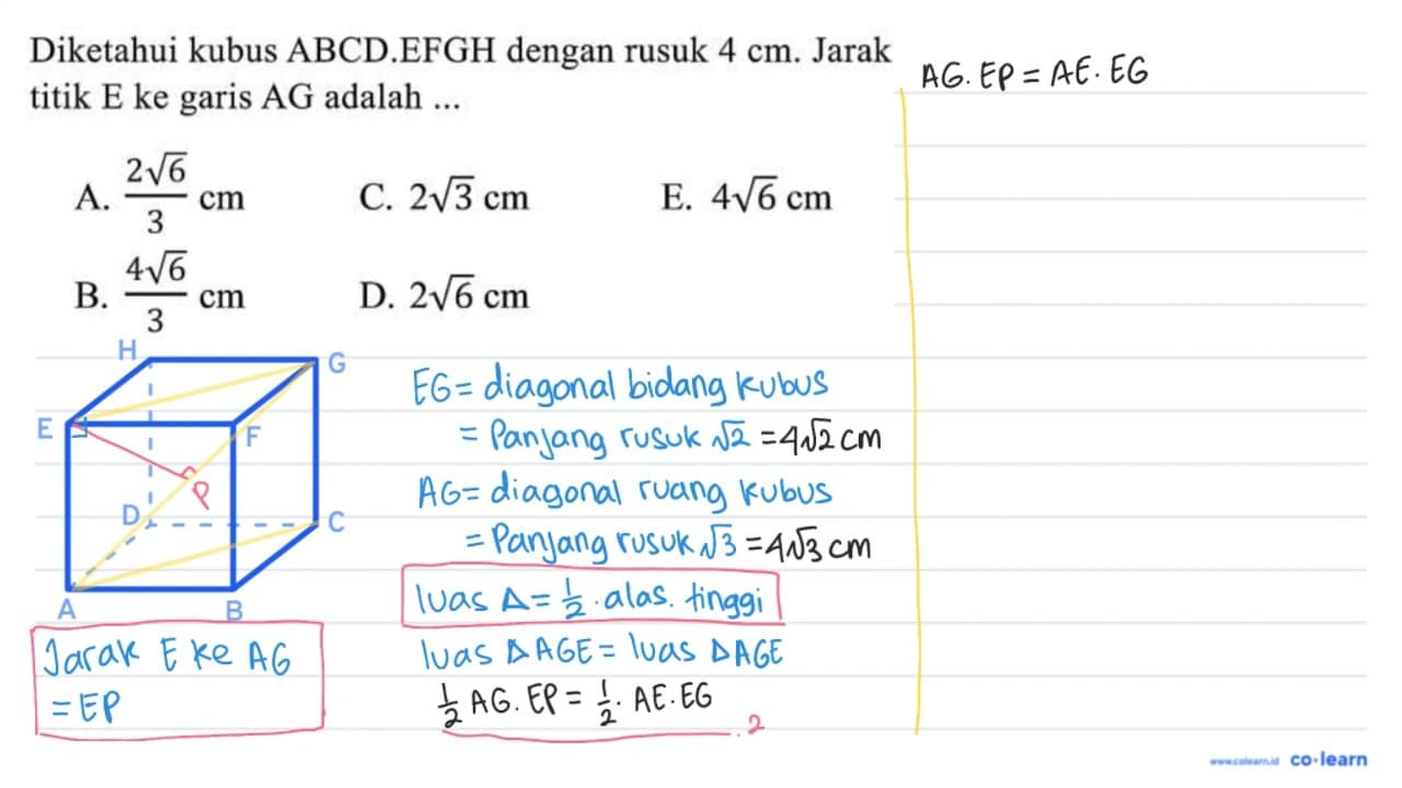 Diketahui kubus ABCD.EFGH dengan rusuk 4 cm . Jarak titik E