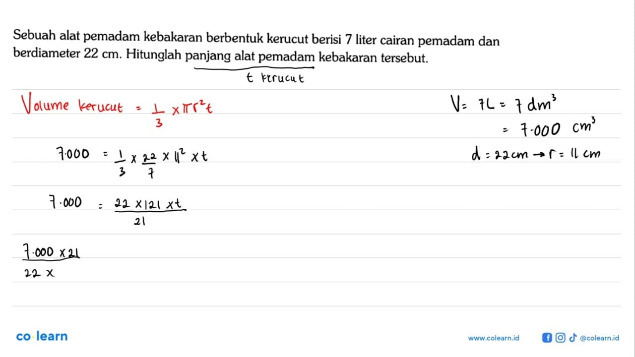 Sebuah alat pemadam kebakaran berbentuk kerucut berisi 7