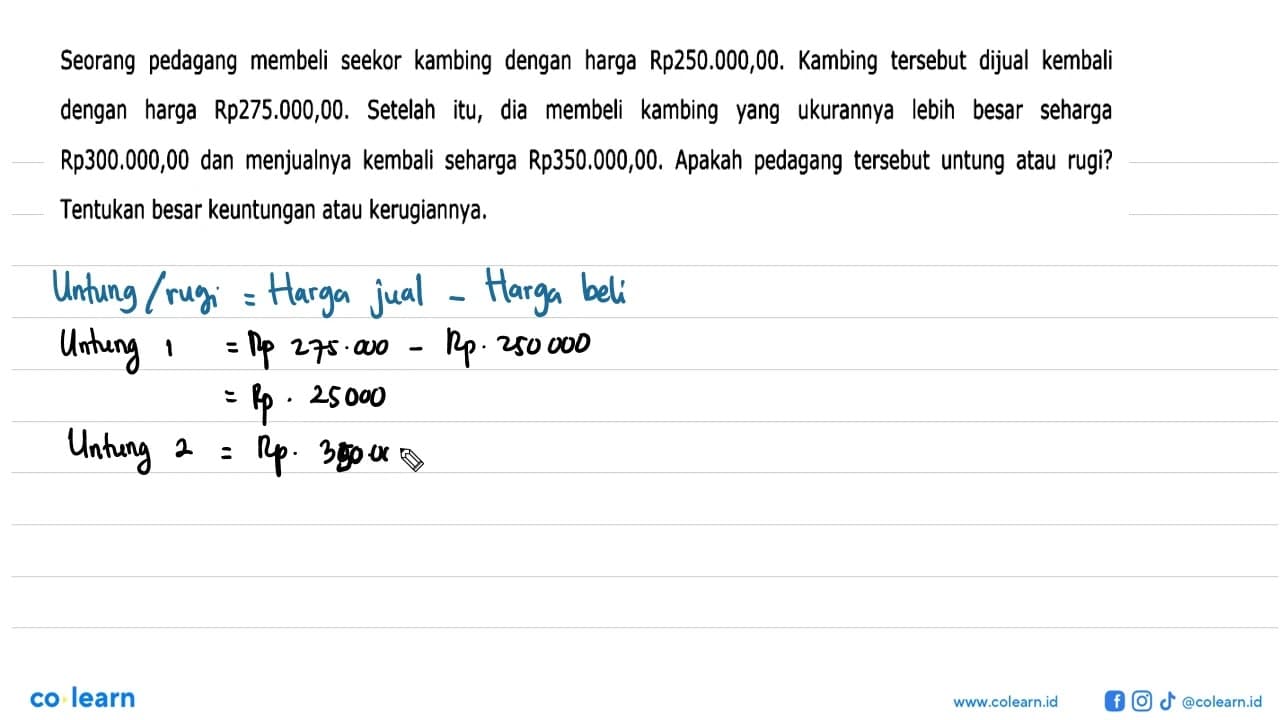 Seorang pedagang membeli seekor kambing dengan harga