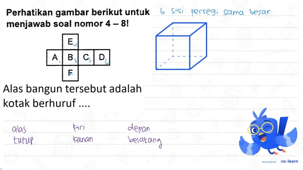 Alas bangun tersebut adalah kotak berhuruf ....