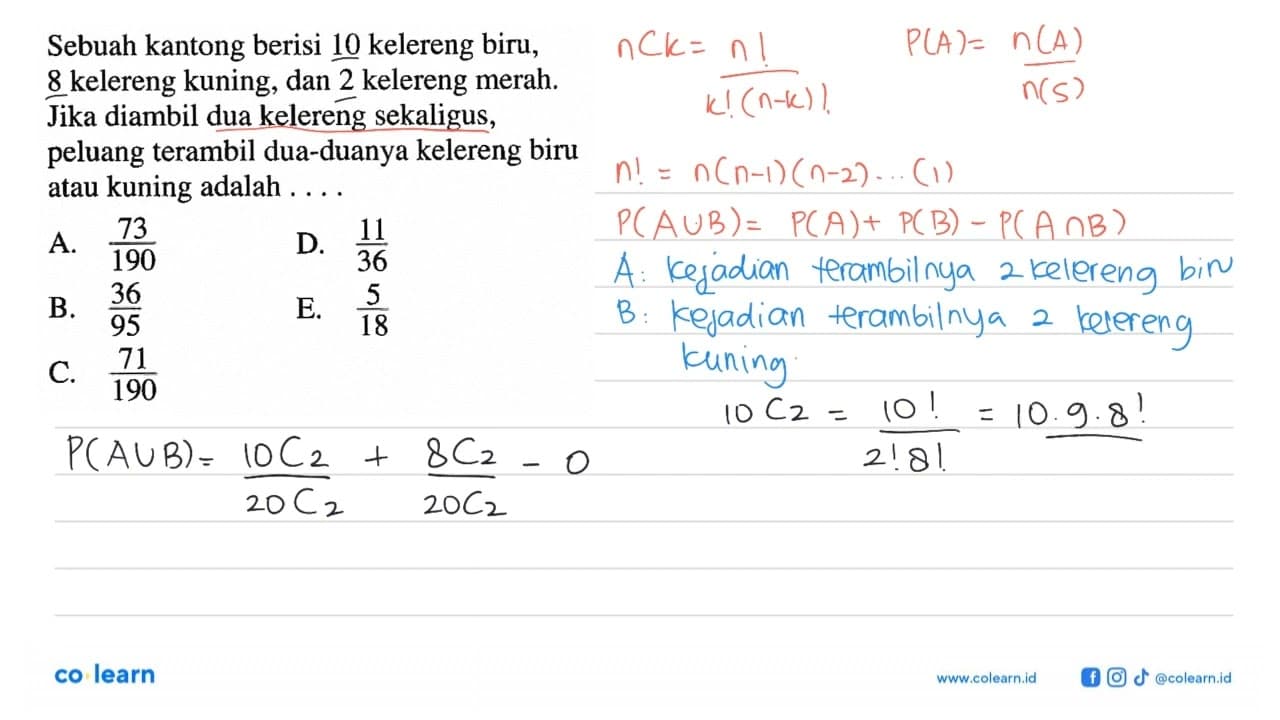 Sebuah kantong berisi 10 kelereng biru, 8 kelereng kuning,