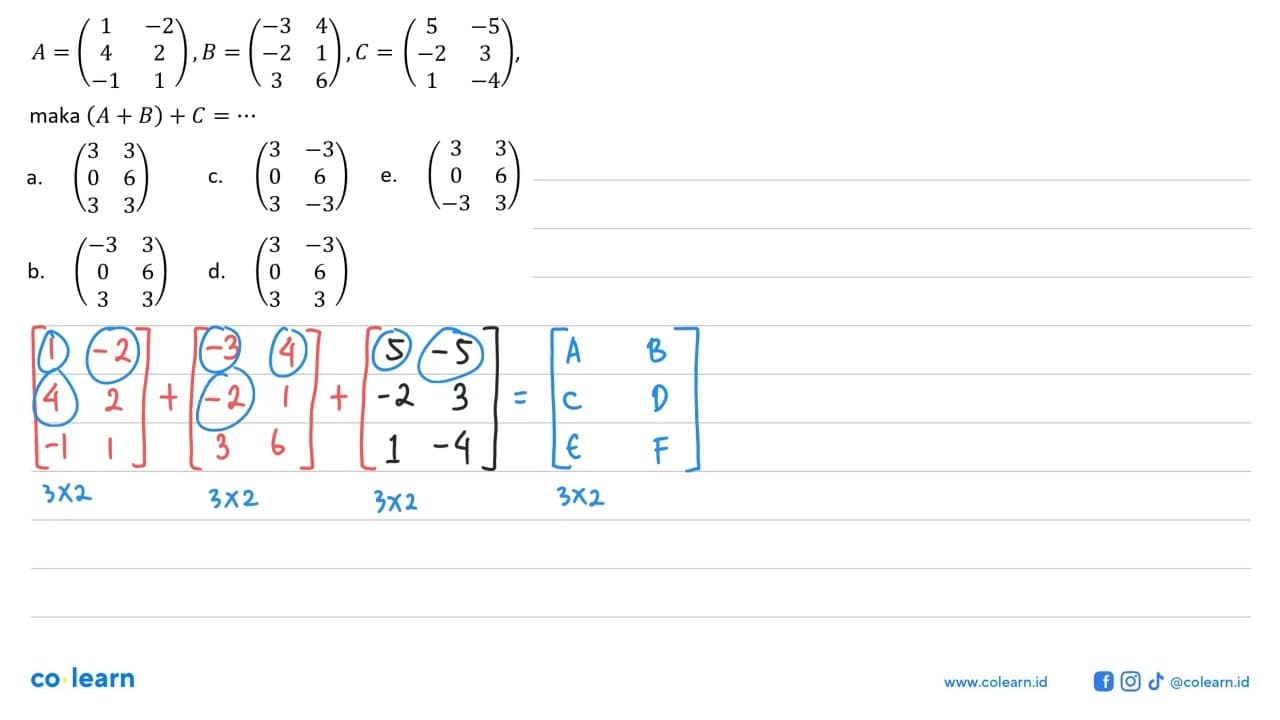 A=(1 -2 4 2 -1 1), B=(-3 4 -2 1 3 6), C=(5 -5 -2 3 1