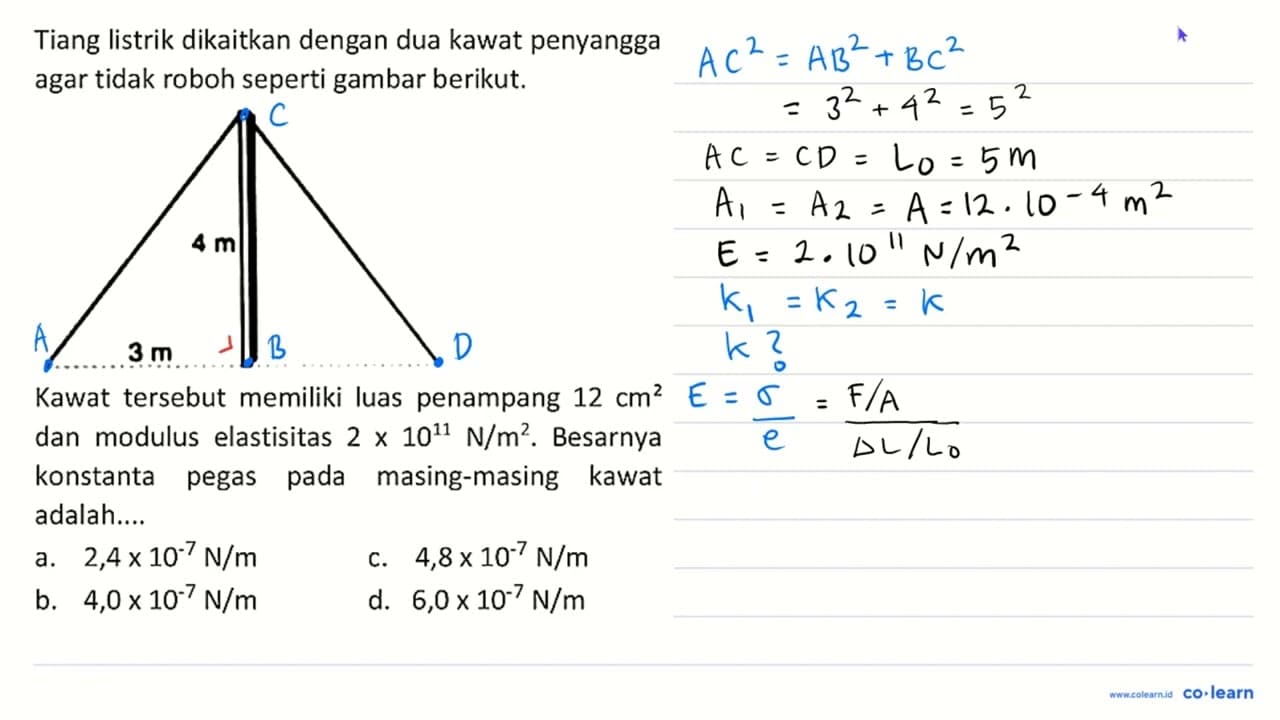 Tiang listrik dikaitkan dengan dua kawat penyangga agar