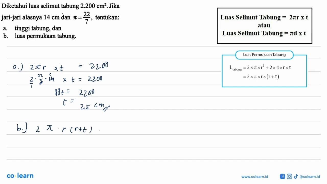 Diketahui luas selimut tabung 2.200 cm^2. Jika jari-jari