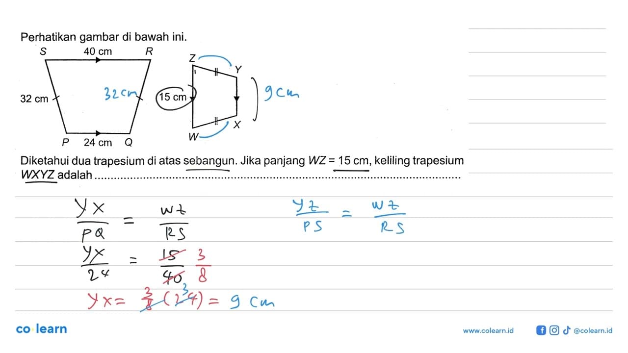 Perhatikan gambar di bawah ini. Diketahui dua trapesium di