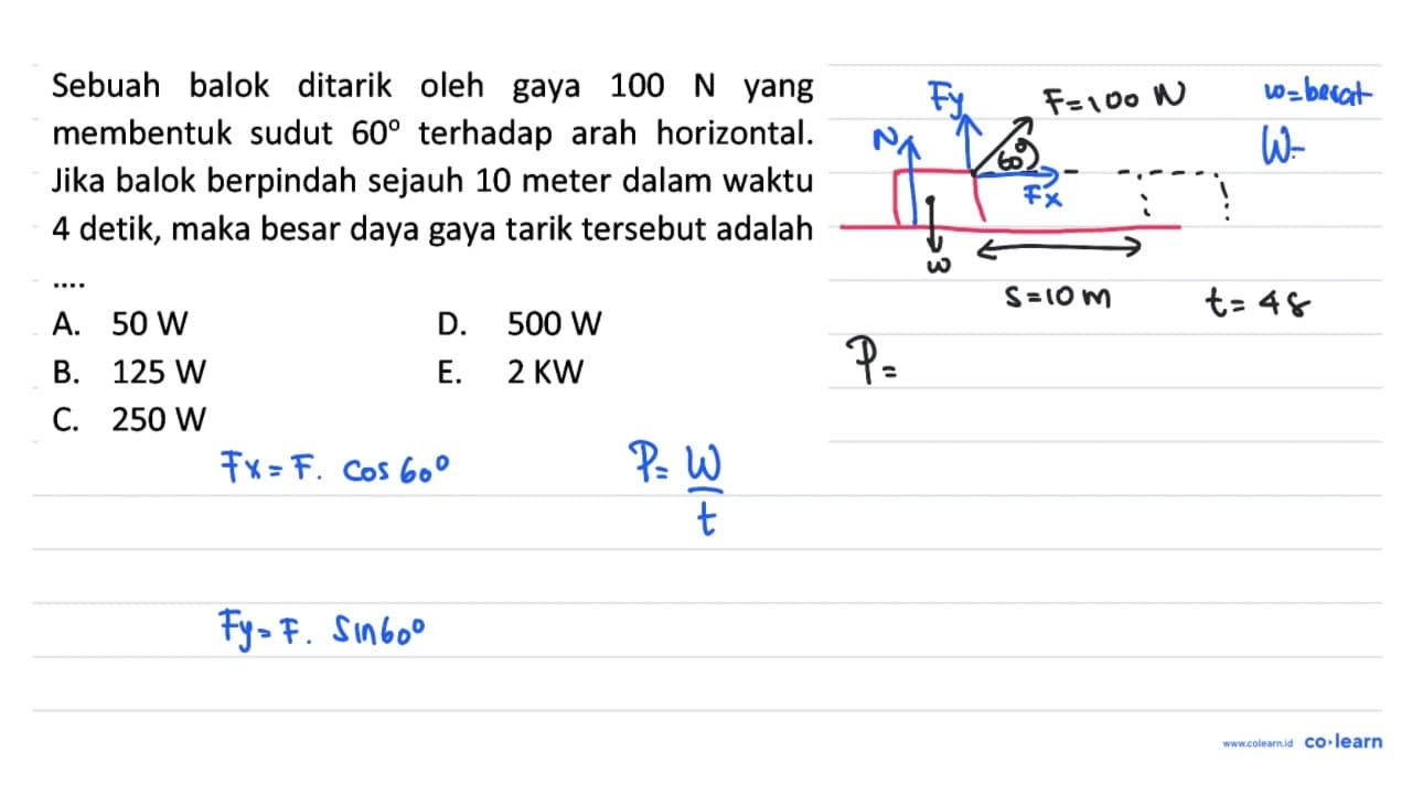 Sebuah balok ditarik oleh gaya 100 ~N yang membentuk sudut