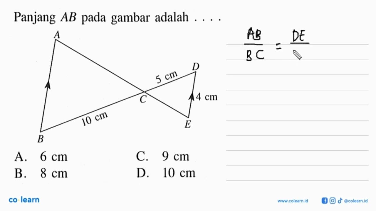 Panjang AB pada gambar adalah ... . 10 cm 5 cm 4 cm