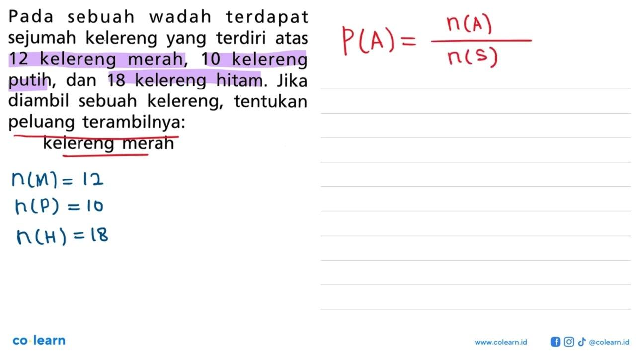 Pada sebuah wadah terdapat sejumlah kelereng yang terdiri