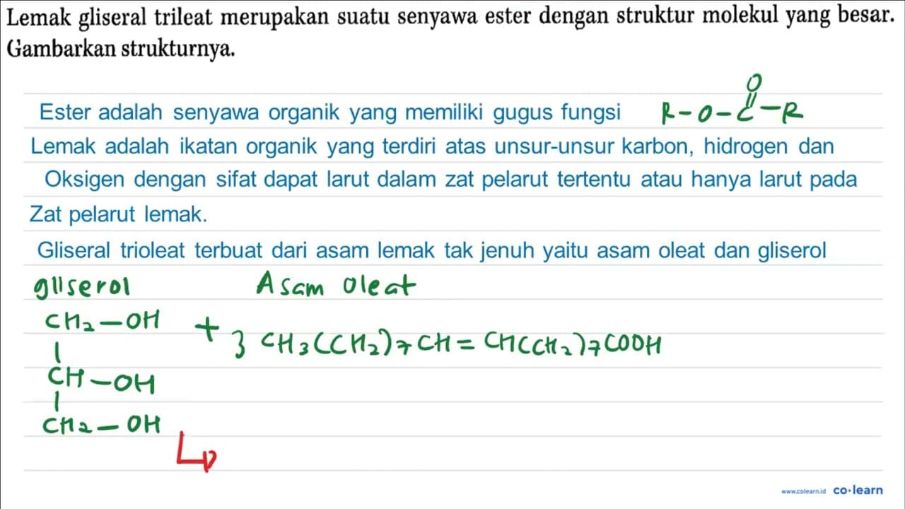 Lemak gliseral trileat merupakan suatu senyawa ester dengan