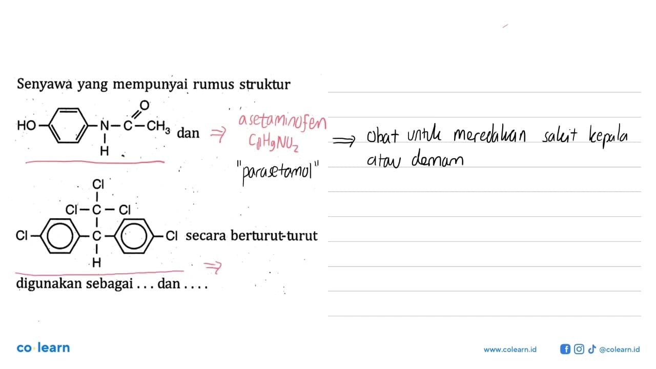 Senyawa yang mempunyai rumus struktur HO N-C-CH3 O H dan Cl