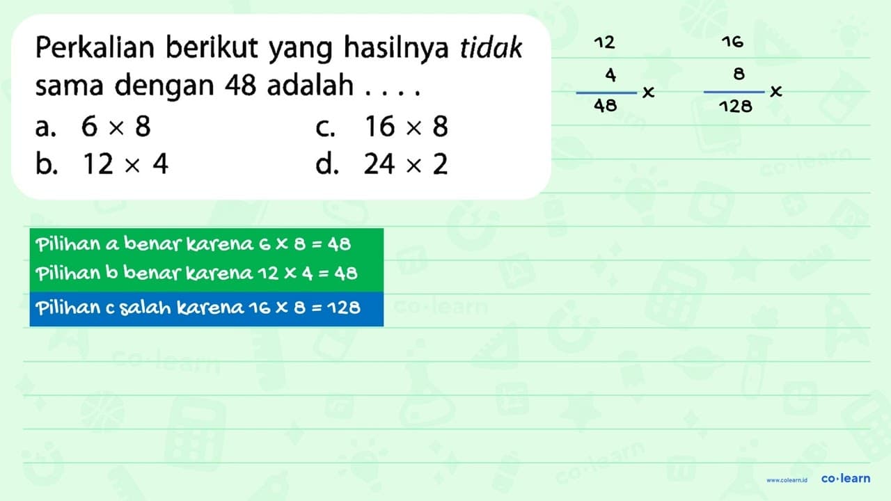 Perkalian berikut yang hasilnya tidak sama dengan 48 adalah