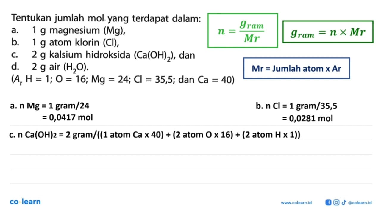 Tentukan jumlah mol yang terdapat dalam: a. 1 g magnesium