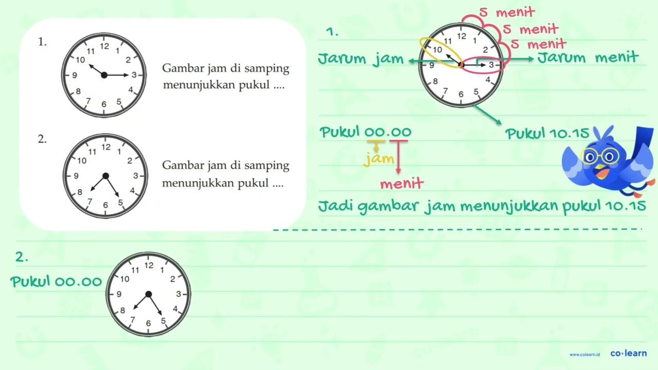 1. 12 11 10 2 Gambar jam di samping 3 menunjukkan pukul 5