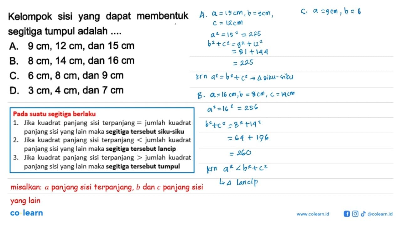 Kelompok sisi yang dapat membentuk segitiga tumpul adalah