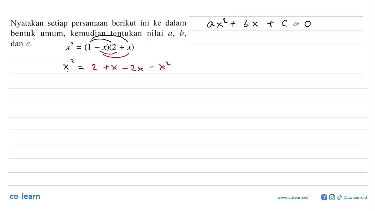 Nyatakan setiap persamaan berikut ini ke dalam bentuk umum