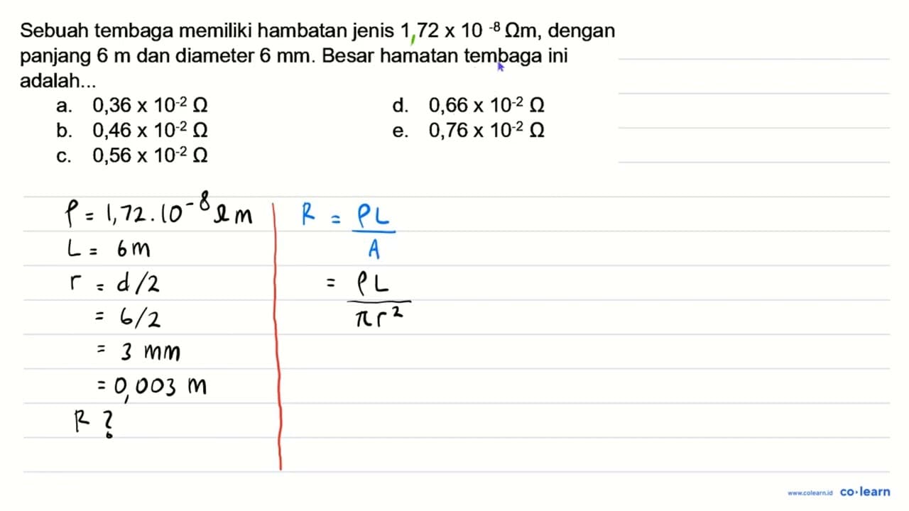 Sebuah tembaga memiliki hambatan jenis 1.72 x 10^(-8) Omega