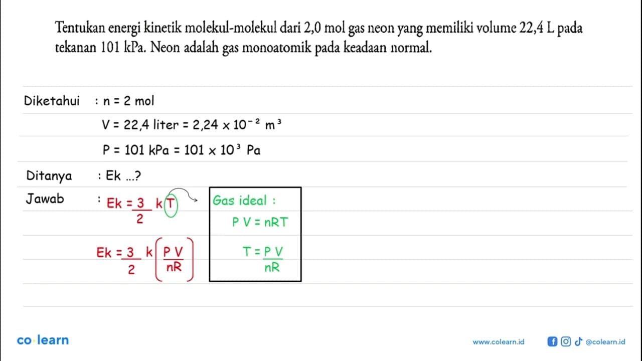 Tentukan energi kinetik molekul-molekul dari 2,0 mol gas