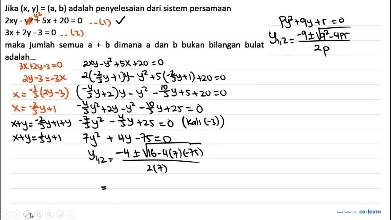 Jika (x, y)=(a, b) adalah penyelesaian dari sistem