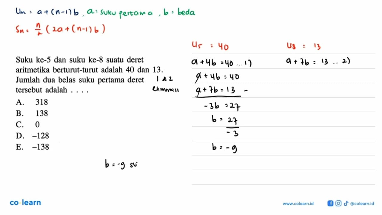 Suku ke-5 dan suku ke-8 suatu deret aritmetika