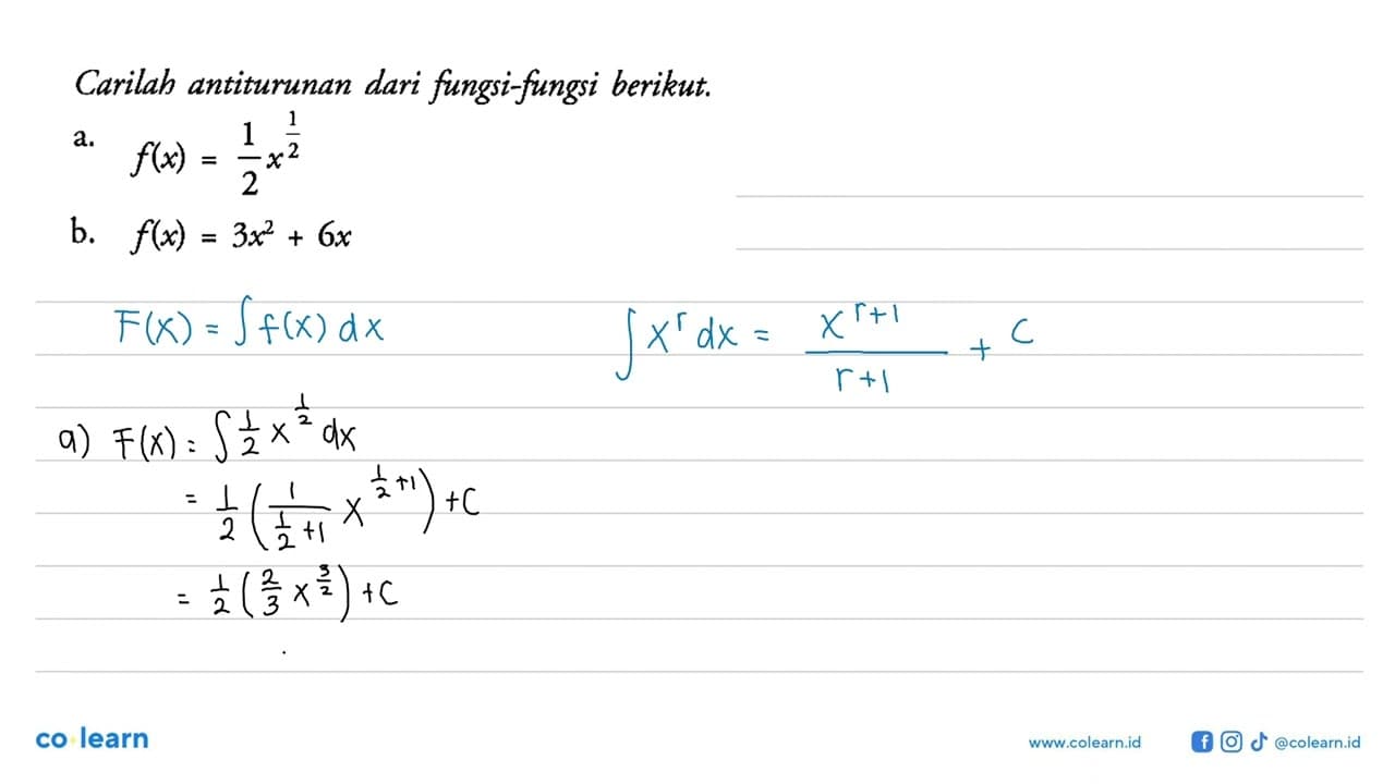 Carilah antiturunan dari fungsi-fungsi berikut.a. f(x)=1/2