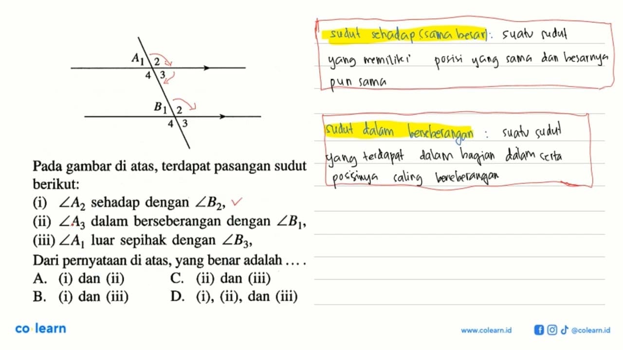 Pada gambar di atas, terdapat pasangan sudut berikut:(i)