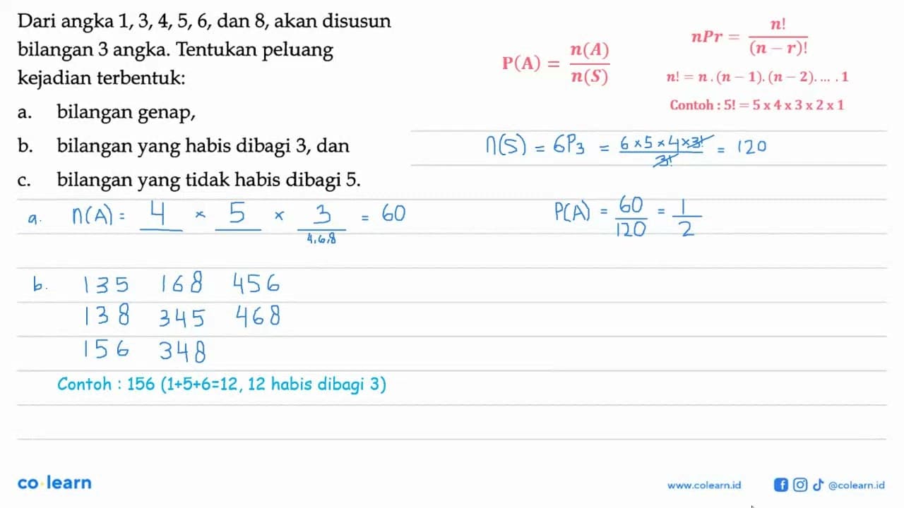 Dari angka 1,3,4, 5, 6, dan 8, akan disusun bilangan 3