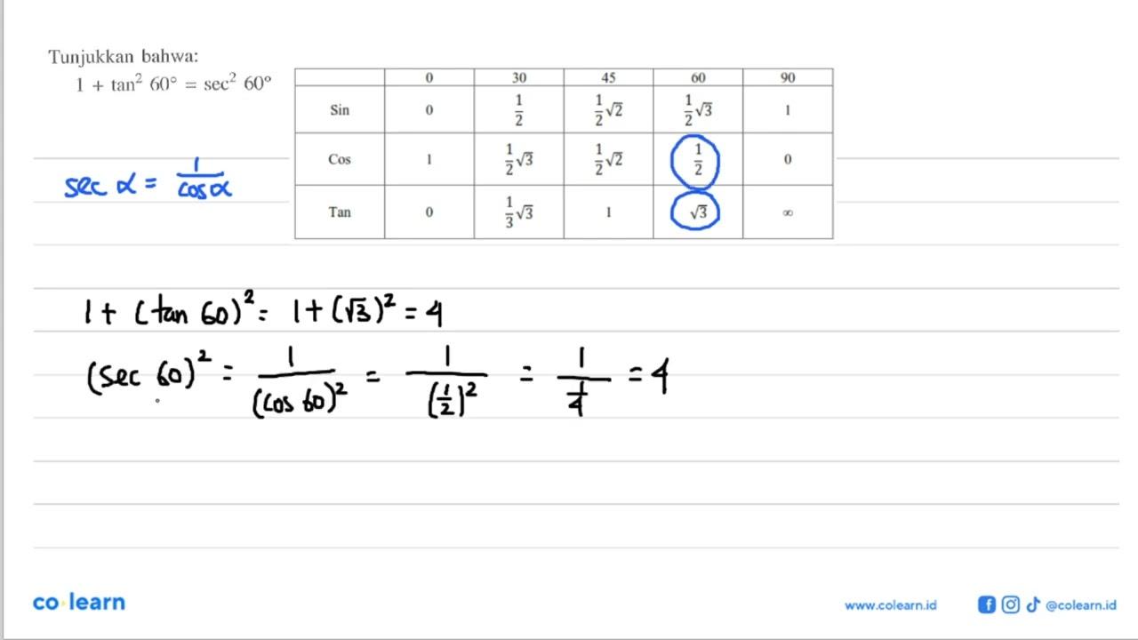 Tunjukkan bahwa: 1+tan^2 60=sec^2 60