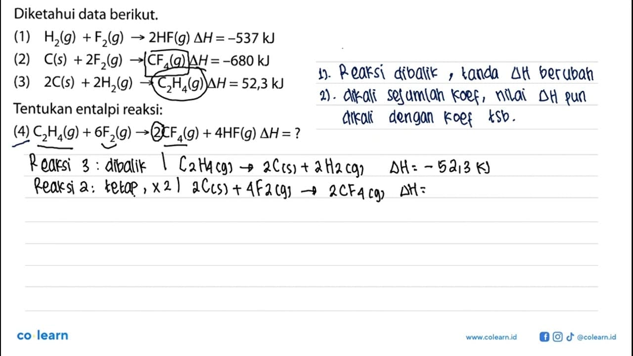 Diketahui data berikut. (1) H2(g) + F2(g) -> 2HF(g) delta