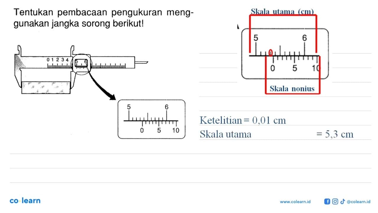 Tentukan pembacaan pengukuran menggunakan jangka sorong