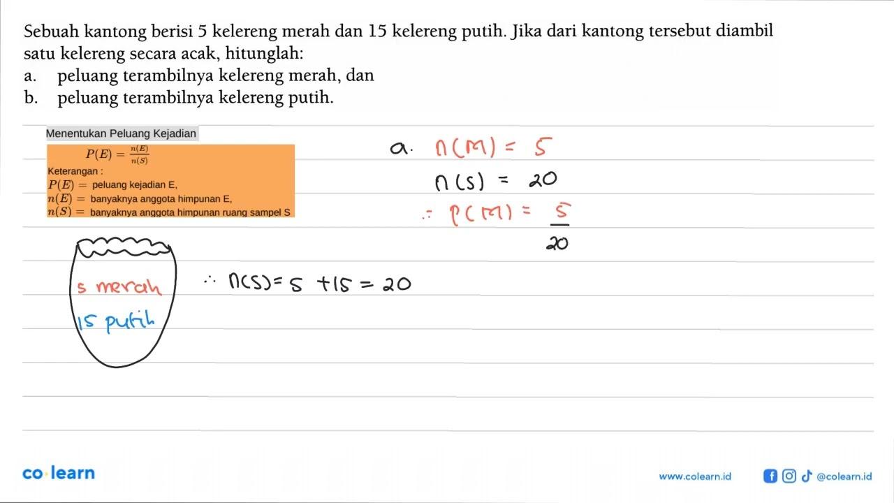 Sebuah kantong berisi 5 kelereng merah dan 15 kelereng