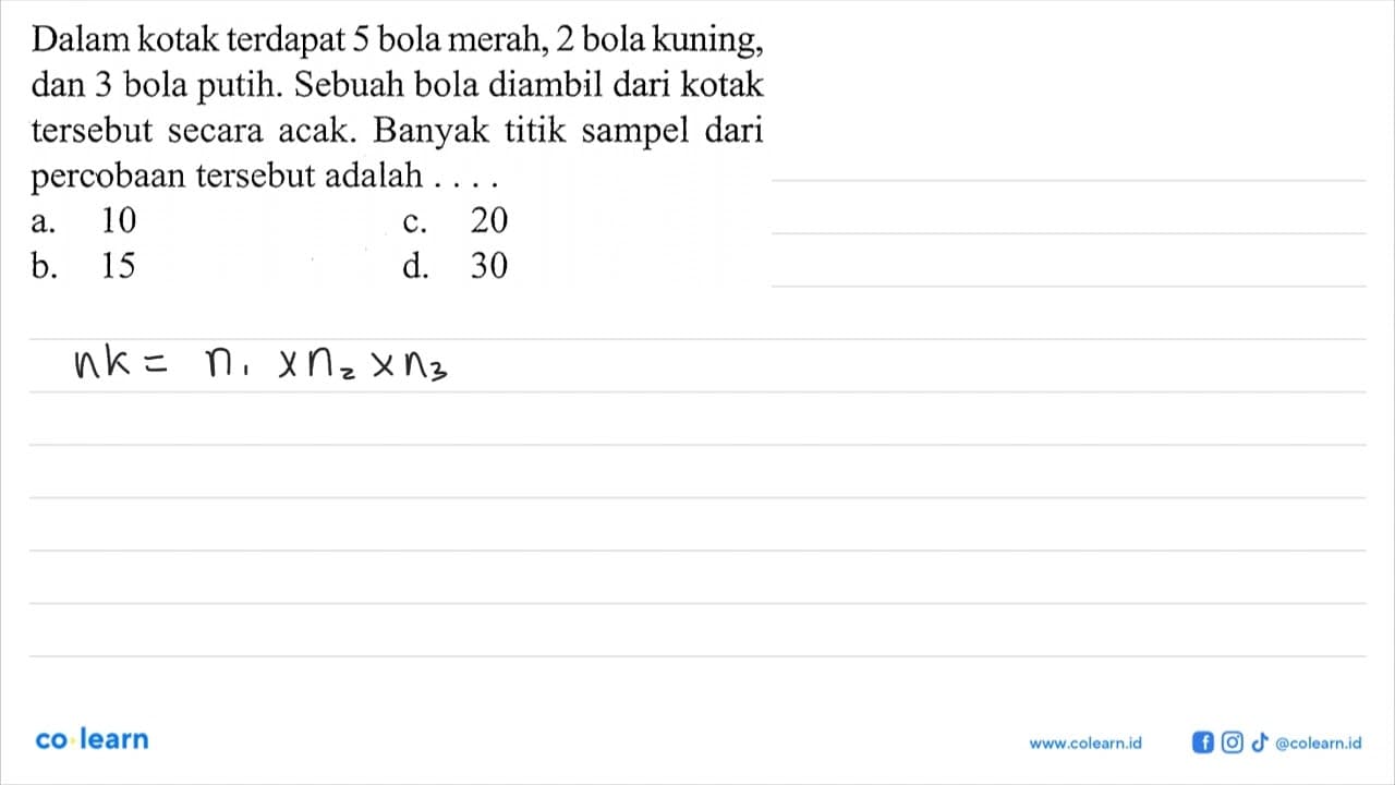 Dalam kotak terdapat 5 bola merah, 2 bola kuning, dan 3