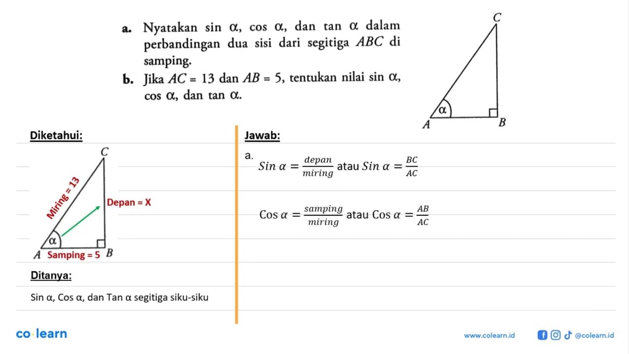 a. Nyatakan sin alpha, cos alpha, dan tan alpha dalam