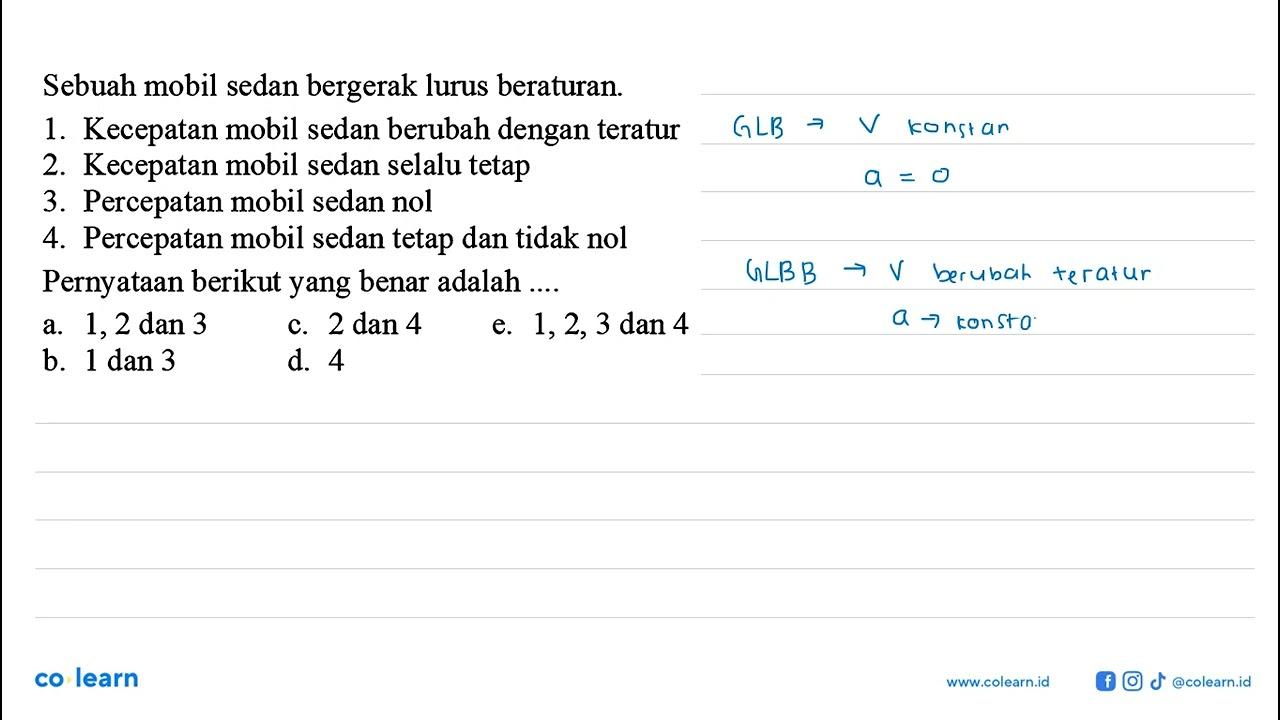 Sebuah mobil sedan bergerak lurus beraturan. 1. Kecepatan